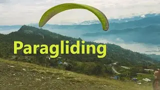 Paragliding in Nepal | Outing V1 | Shanchoy Noor