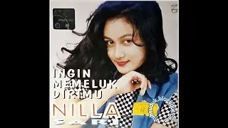Nila Sari - Ingin Memeluk Dirimu (1995)