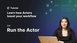 Getting Started with Apify 2/4 - Set up and run an Actor