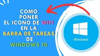 COMO PONER EL ICONO DE WIFI EN LA BARRA DE TAREAS DE WINDOWS 10 ✅