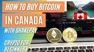 How to buy Bitcoins in Canada with Shakepay: Crypto for beginners 2021