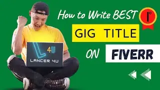 How to Write Best Fiverr Gig Title in 2022 | Fiver Tips and tricks | Urdu/Hindi