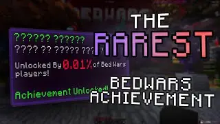 Getting the RAREST Bedwars Achievement