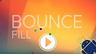 Bounce Fill - Android Gameplay