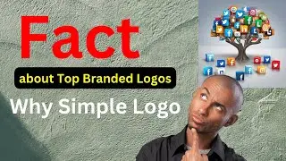 Why Top Brands Use Simple Logos? | Why Not To Choose Simple Logo With Canva