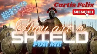 Divine Guardian: 'Thou Art a Shield for Me' - Embrace the Power of Psalm 91 | Curtis Felix