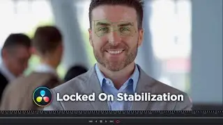 Locked On Stabilization | DaVinci Resolve 17 Tutorial