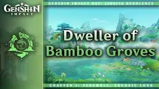 Dweller of Bamboo Groves — Chenyu Vale | Genshin Impact OST: Jadeite Redolence