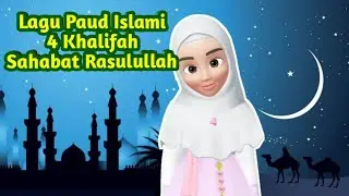 Lagu sahabat Rasulullah - 4 Khalifah