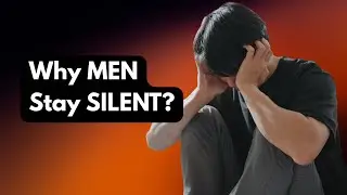 MEN, You’re NOT ALONE – The Mental Health TRUTH No One Tells You