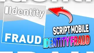 Identity Fraud script – (ESP, Walk Speed)