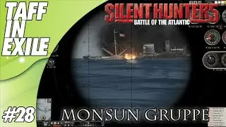 Silent Hunter 5 | Battle of the Atlantic | Monsun Gruppe