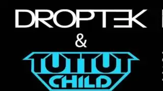 [Dubstep] Tut Tut Child & Droptek - Drop That Child (Hour long edition)