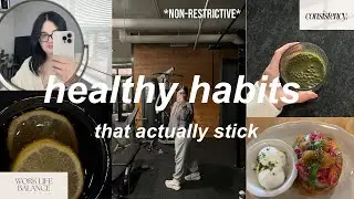 Healthy Habits That Changed My Life (and will change yours too)