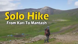 Solo Hike From Stone (Kari) Lake To Mantash Reservoir