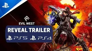 Evil West - Gameplay Reveal Trailer | PS5, PS4