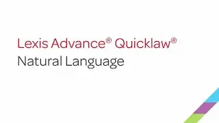 Natural Language - Lexis Advance Quicklaw
