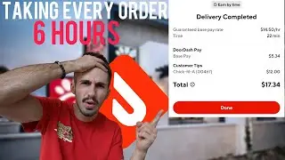 Taking Every Doordash Earn By Time Order For 6 Hours Straight…