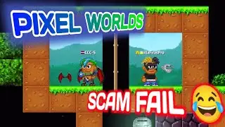 SCAM FAIL ПИКСЕЛЬ ВОРЛДС ➲ Pixel Worlds