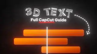 3D TEXT IN CAPCUT WITHOUT NODE!