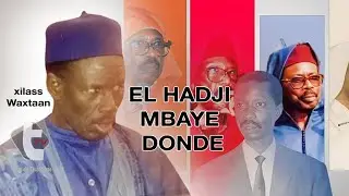 WAXTAANU, BAYE MBAYE DONDE MBAYE