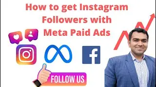 How to get Instagram followers from Meta Paid Ads  | Best strategy to get Instagram followers