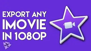 Export Any iMovie Project in 1080p | macOS Tips