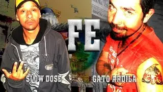 FE - Video Lyric - Gato Ardila & Slow DoSe , Hip hop, Bogotá, Colombia