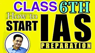 How to Prepare for IAS in Class 6 | Class 6 upsc | Hamari Kaksha