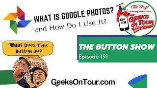 What is Google Photos and How Do I Use It? Episode 191