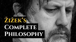 All of Žižek's Philosophy
