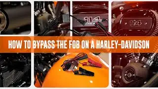 How to bypass the FOB on a Harley-Davidson