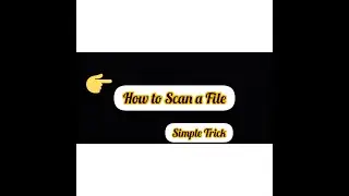 How to Scan a File on Computer? Scan a File