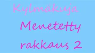 Kylmäkuja - Menetetty Rakkaus pt.2