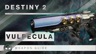 Vulpecula | Weapon Guide | Destiny 2