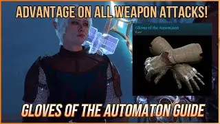 [BG3] INSANELY OP ITEM - Gloves of the Automaton Guide 