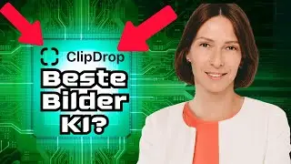 Wie du das KI-Bildbearbeitungstool ClipDrop nutzen kannst (Anleitung)