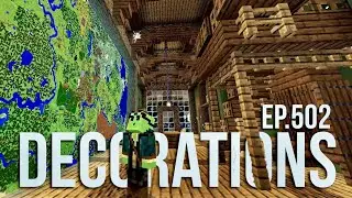 The Decoration Overhaul! - Let's Play Minecraft 502