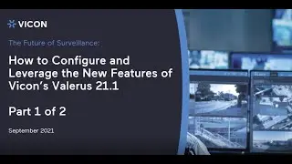 Meet Valerus 21.1 - Streamlining Alarm Management with Valerus 21.1(Part 1 of 2)