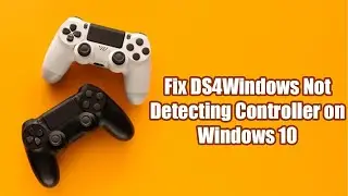 Fix DS4Windows Not Detecting Controller on Windows 10 : Orange Light/ Yellow Light
