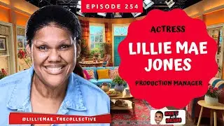 Lillie Mae Jones - Trusting Intuition and the Success that Follows