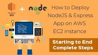 How to Deploy Node js Code on AWS Instance| deploying nodejs app on amazon aws server