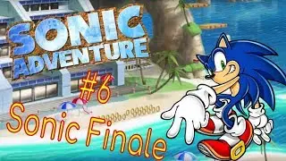 Sonic adventure:Episode 6 (Sonic finale)