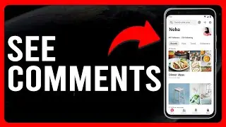 How To See Comments On Pinterest (How To Find And Check Comments On Pinterest)