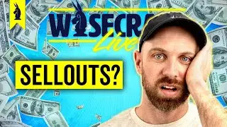Are We Sellouts? - Wisecrack Live - 5/18/2023 