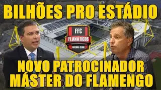 BILHÕES PRO ESTÁDIO; NOVO PATROCINADOR MASTER CHINÊS