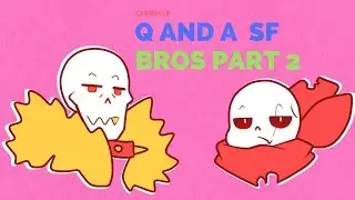 Ask swapfell skelebros Animation part 2 [ WARNING LOUD NOISES]