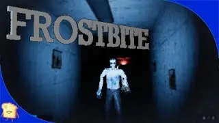 FROSTBITE | SURVIVAL-HORROR GAME!