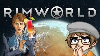 Our Colonists Aspire to Joywire! | RimWorld