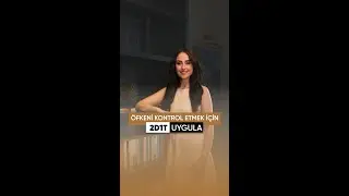 Öfkeni Kontrol Etmek İçin 2D1T Uygula